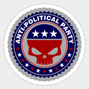 Anti-poitical party Sticker